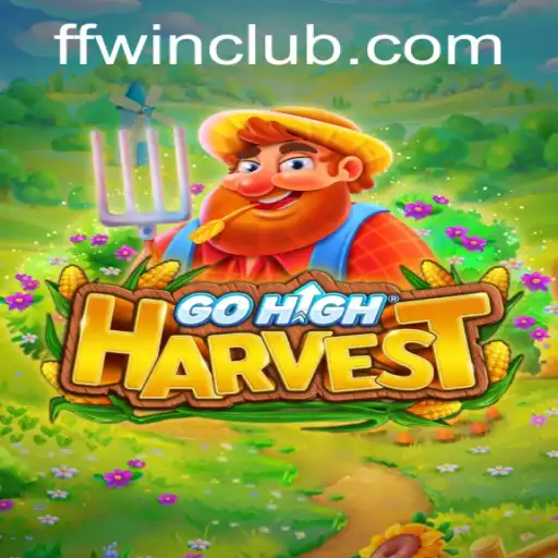 Exploring GoHighHarvest: The Ultimate Guide to Mastering FFwin
