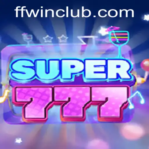 Unveiling the World of Super777: The Game-Changing Experience with FFwin